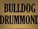 BULLDOG DRUMMOND: Premium 9 Book Collection (Timeless Wisdom Collection 3080)