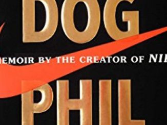 Shoe Dog: A Memoir by the Creator of Nike Reviews