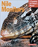 Nile Monitors (Complete Pet Owner's Manuals)