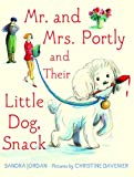 Mr. and Mrs. Portly and Their Little Dog, Snack