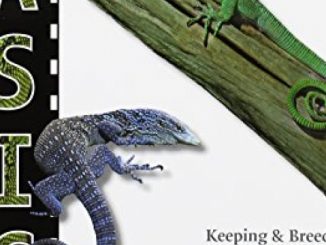 Keeping & Breeding Emerald Monitors: The Varanus Prasinus Group Keeping & Breeding Reviews