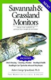 Savannah and Grassland Monitors: From the Experts at Advanced Vivarium Systems (The Herpetocultural Library)