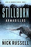 Stillborn Armadillos (John Lee Quarrels Book 1)