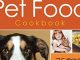 The Healthy Homemade Pet Food Cookbook: 75 Whole-Food Recipes and Tasty Treats for Dogs and Cats of All Ages Reviews
