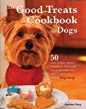 Good Treats Cookbook for Dogs