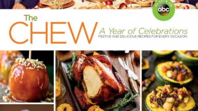 The Chew: A Year of Celebrations: Festive and Delicious Recipes for Every Occasion The Chew: A Year of Celebrations: Festive and Delicious Recipes for Every Occasion