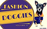 Books for Kids: **Bundle Special #5 (2-Books-in-1)**: Fashion Doggies (Vol 2) + The Big Scary Brown Dog (Bedtime Stories, Dog Books for Kids, Animal Books, Beginner Readers, Ages 4-8)