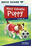 Most Valuable Puppy (Doggie Daycare) (Doggie Daycare (Set of 4))