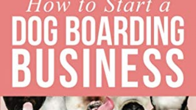 How to Start a Dog Boarding Business: Work with Animals You Love, Make More Money, and Have More Freedom How to Start a Dog Boarding Business: Work with Animals You Love, Make More Money, and Have More Freedom