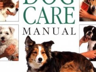 ASPCA Complete Dog Care Manual