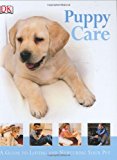 Puppy Care (How to Look After Your Pet)