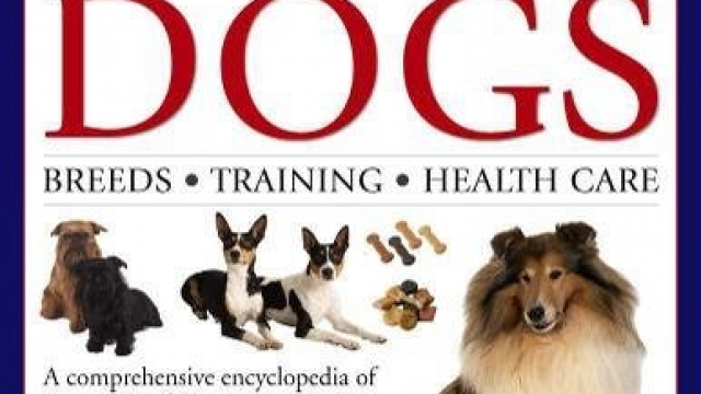 The Complete Book of Dogs: Breeds, Training, Health Care: A Comprehensive Encyclopedia Of Dogs With A Fully Illustrated Guide To 230 Breeds And Over 1500 Photographs
