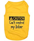 Parisian Pet Funny Cute Dog Cat Pet Shirts Caution Can't Control My Licker, I Work Out, Little Monster, WTF, BFF, Bling $ , Got Treats, Babe Magnet, Little Miss Attitude (Licker, M)