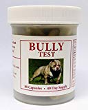Bully Test Vitamins for Bully Breeds: Pit Bulls, American Bullies, Exotic Bullies, Bulldogs, Pocket Bullies, 6 Week Supply