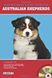 Australian Shepherds (Barron's Dog Bibles)