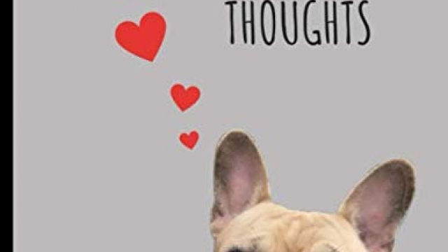 Thoughts: Large Wide Ruled Composition Notebook with Gary the French Bulldog; 8.5×11 Softcover Book, Use as a Journal, Diary; as a Gift for Women, Girls, Teachers, or Anyone Who Loves Dogs