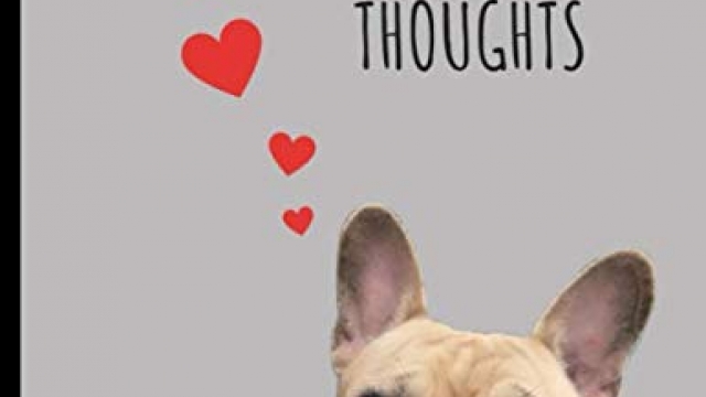Thoughts: Large Wide Ruled Composition Notebook with Gary the French Bulldog; 8.5×11 Softcover Book, Use as a Journal, Diary; as a Gift for Women, Girls, Teachers, or Anyone Who Loves Dogs Thoughts: Large Wide Ruled Composition Notebook with Gary the French Bulldog; 8.5×11 Softcover Book, Use as a Journal, Diary; as a Gift for Women, Girls, Teachers, or Anyone Who Loves Dogs